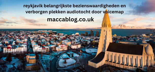 reykjavik belangrijkste bezienswaardigheden en verborgen plekken audiotocht door voicemap